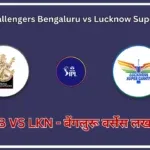 RCB vs LKN Match Prediction, Bengaluru vs Lucknow MPL Opinio Prediction
