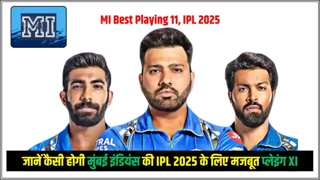 MI Best Playing 11 IPL 2025