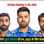 MI Best Playing 11 IPL 2025