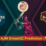 EMB vs AJM Dream11 Prediction पिच रिपोर्ट