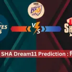 EMB vs SHA Dream11 Prediction पिच रिपोर्ट
