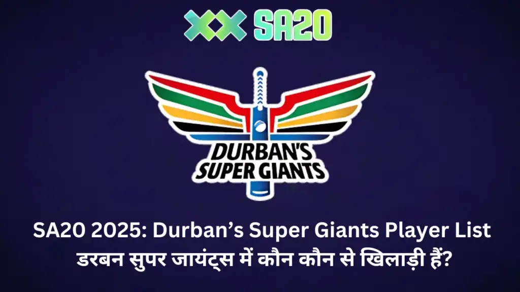 Durban Super Giants Player List