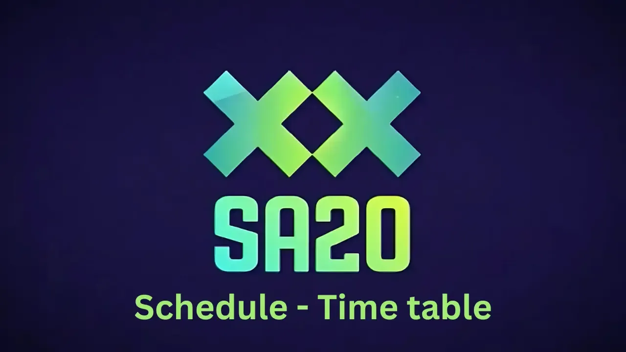SA20 League 2025 Schedule - Time table 
